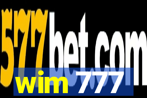 wim 777